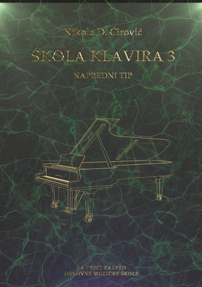 Škola klavira 3 - Nikola D. Ćirović