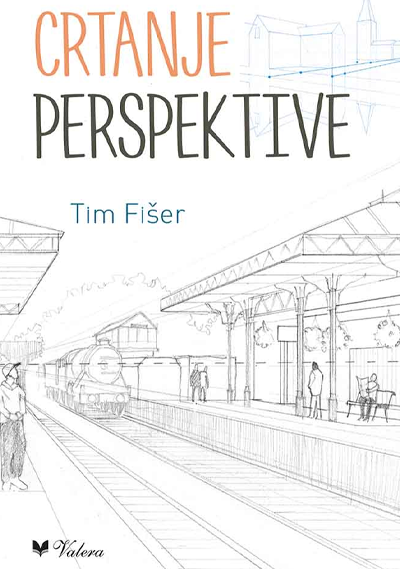 Crtanje Perspektive - Tim Fišer