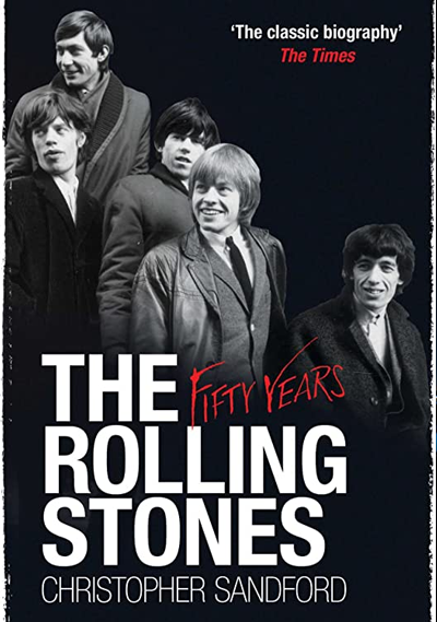 The Rolling Stones - Christopher Sandford