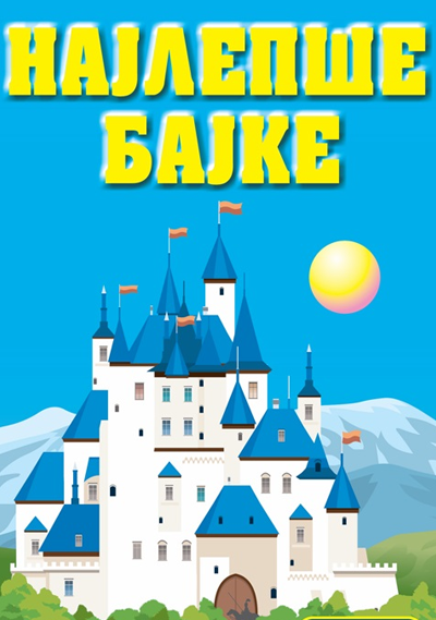 Najlepše bajke - Grupa autora