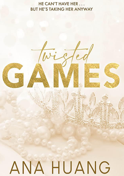 Twisted games - Ana Huang