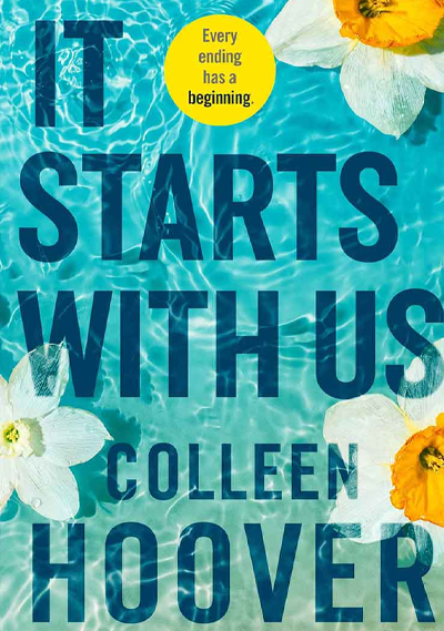 It starts with - Collen Hoover