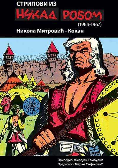 Nikad robom - Nikola Mitrović Kokan